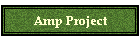 Amp Project